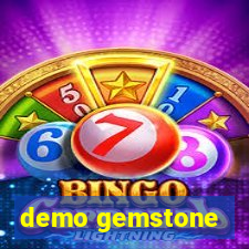 demo gemstone